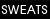 Sweats