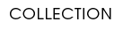 Collection